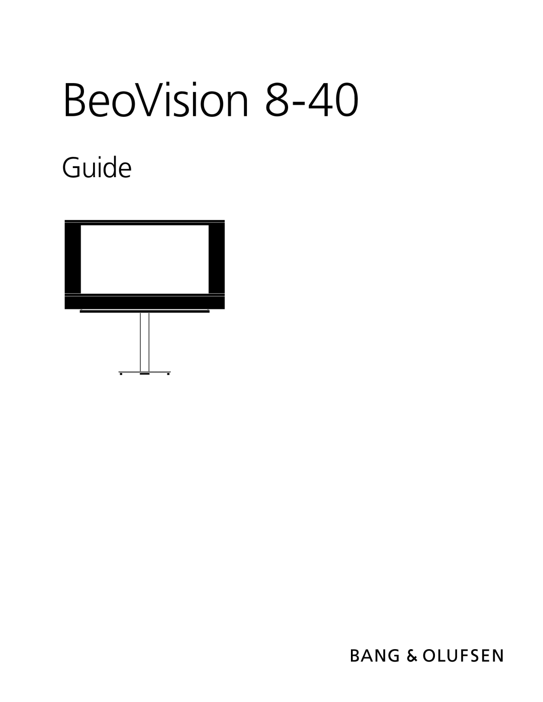 Bang & Olufsen Aug-40 manual BeoVision 8-40 